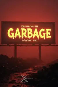 Poster to the movie "Tony Hinchcliffe: Garbage" #632450