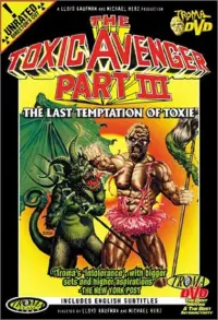 Poster to the movie "The Toxic Avenger Part III: The Last Temptation of Toxie" #951992