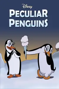Poster to the movie "Peculiar Penguins" #1094701