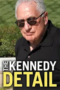 Poster to the movie "The Kennedy Detail" #1093836