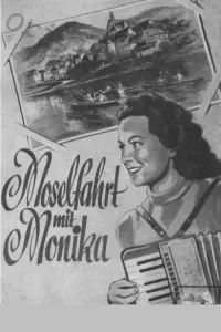 Poster to the movie "Moselfahrt mit Monika" #699080