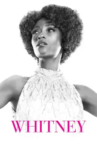 Poster to the movie "Whitney" #1236325