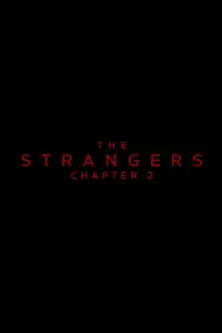 Poster to the movie "The Strangers: Chapter 2" #900081