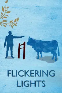 Poster to the movie "Flickering Lights" #980681