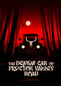 Poster to the movie "The Demon Car of Proctor Valley Road" #806126