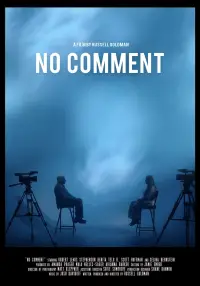 Poster to the movie "No Comment" #1172218