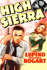 Poster to the movie "High Sierra" #962122