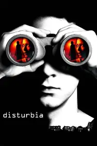 Poster to the movie "Disturbia" #963902