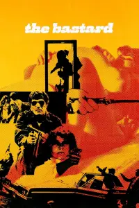 Poster to the movie "The Bastard" #742210