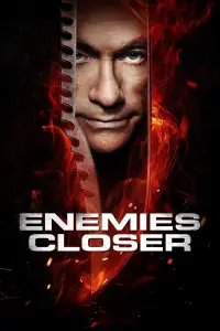 Poster to the movie "Enemies Closer" #1051504