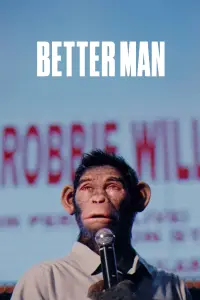 Poster to the movie "Better Man" #955694
