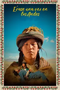 Once Upon a Time in the Andes