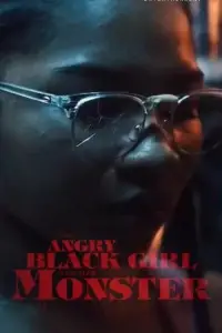Poster to the movie "The Angry Black Girl and Her Monster" #1035019