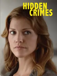 Poster to the movie "Hidden Crimes" #1018146