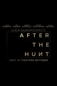 Poster to the movie "After the Hunt" #902913
