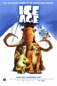 Poster to the movie "Ice Age" #914731