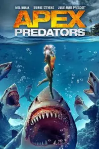 Poster to the movie "Apex Predators" #1106237