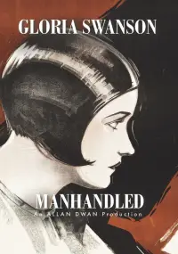 Poster to the movie "Manhandled" #1114300