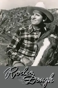 Poster to the movie "Rodeo Dough" #1100133