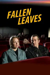 Poster to the movie "Fallen Leaves" #962540