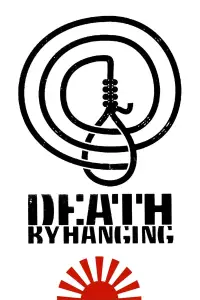 Poster to the movie "Death by Hanging" #1050541