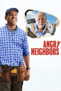 Poster to the movie "Angry Neighbors" #735994