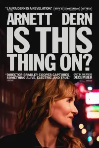 Poster to the movie "Is This Thing On?" #1061492