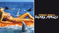 Backdrop to the movie "Spring Break Shark Attack" #958733