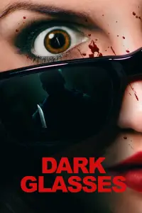 Poster to the movie "Dark Glasses" #1041460