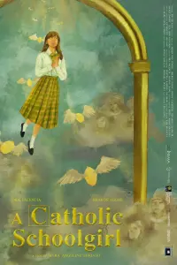 Poster to the movie "A Catholic Schoolgirl" #784635