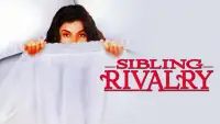 Backdrop to the movie "Sibling Rivalry" #1027140