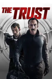 Poster to the movie "The Trust" #1141660