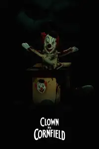 Poster to the movie "Clown in a Cornfield" #588755