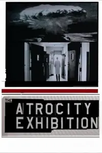 Poster to the movie "The Atrocity Exhibition" #192735