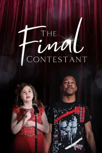 Poster to the movie "The Final Contestant" #1089059