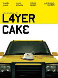 Poster to the movie "Layer Cake" #958213