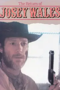 Poster to the movie "The Return of Josey Wales" #996852