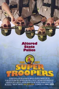 Poster to the movie "Super Troopers" #612798