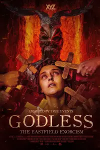 Poster to the movie "Godless: The Eastfield Exorcism" #998713