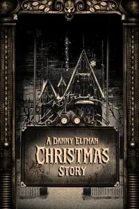 Poster to the movie "A Danny Elfman Christmas Story" #1008692