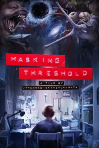 Poster to the movie "Masking Threshold" #1090135