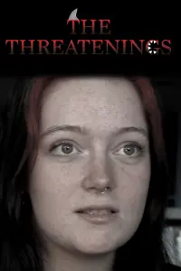 Poster to the movie "The Threatenings" #807960
