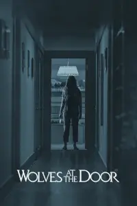 Poster to the movie "Wolves at the Door" #1012776