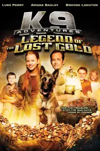 Poster to the movie "K-9 Adventures: Legend of the Lost Gold" #1129719