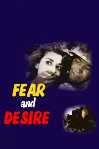 Poster to the movie "Fear and Desire" #984954