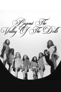 Poster to the movie "Beyond the Valley of the Dolls" #814639