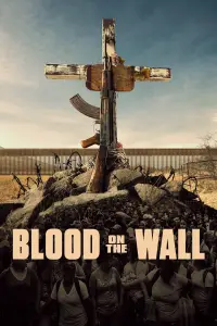 Poster to the movie "Blood on the Wall" #1079714