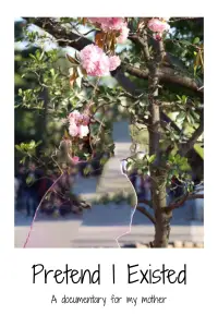 Poster to the movie "Pretend I existed" #1018520