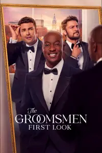 Poster to the movie "The Groomsmen: First Look" #1030882