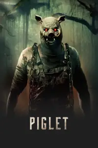 Poster to the movie "Piglet" #907460